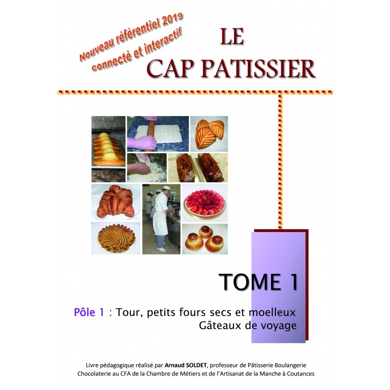 CAP Pâtissier > Référentiel, Repères et Sujets 0